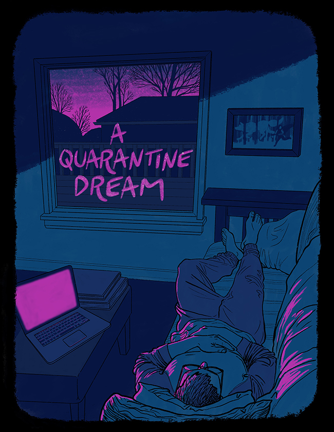 Quarantine Dream 1